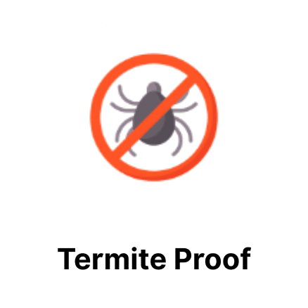 Termite Proof